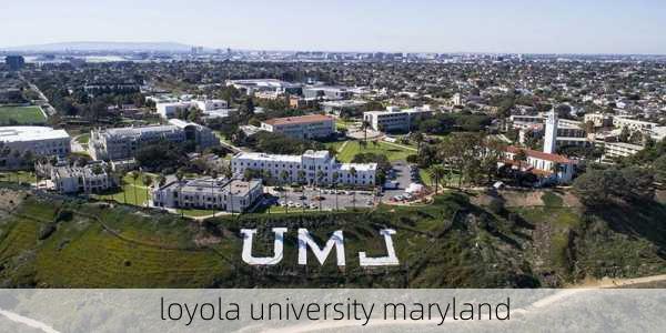 loyola university maryland