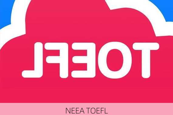 NEEA TOEFL