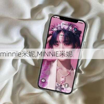 minnie米妮,MINNIE米妮